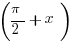 (pi/2+x)